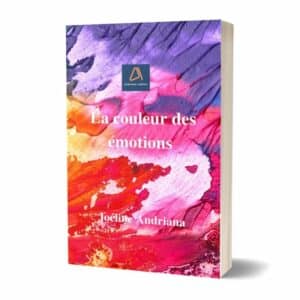 Couverture du livre La couleur des émotions par le Dr Joéline Andriana - Intelligence émotionnelle